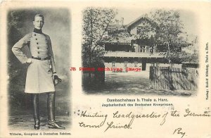German Royalty, RPPC, Crown Prince Wilhelm, Dambachshaus Thale a Harz