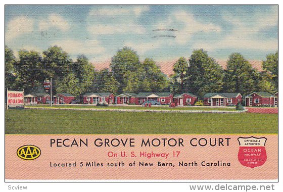 NEW BERN, North Carolina, PU-1954; Pecan Grove Motor Court, U.S. Highway 17