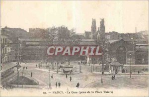 Postcard The Old Station Nancy taking the Place Thiers