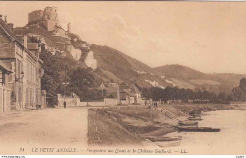 LE PETIT ANDELY, France, 1910-1920s, Perspective des Quais et le Chateau Gail...
