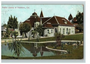 1907-15 Postcard Public Library At Pasadena California Pond In Front Of Building