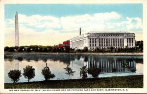 Washington D C New Bureau Of Printing and Engraving On Potomac Park and Basin