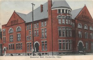 J22/ Circleville Ohio Postcard c1910 Memorial Hall Building 232