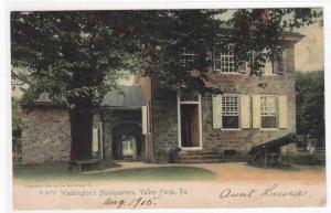 Washington's Headquarters Valley Forge Pennsylvania 1905 postcard