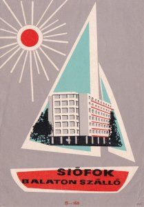 Hungary Balatonszallo Hotel Siofok Vintage Luggage Label sk3830