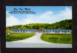 NY Elm Tree Motel Route 23 Craryville New York Postcard Taconic State Parkway