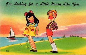 Humour Yound Kids I'm Looking For A Little Honey Like You