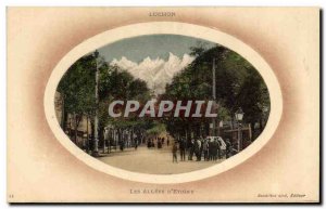 Luchon - Les Allees d & # 39Etigny - Old Postcard