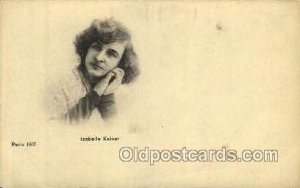 Isabelle Kaiser, Paris 1907 Opera Unused crease near bottom edge, light tab m...