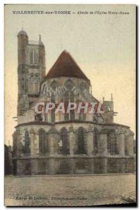 Old Postcard Villeneuve Sur Yonne Apse of the Notre Dame & # 39Eglise