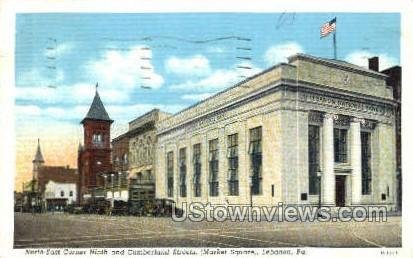 Market Square, Cumberland Street - Lebanon, Pennsylvania