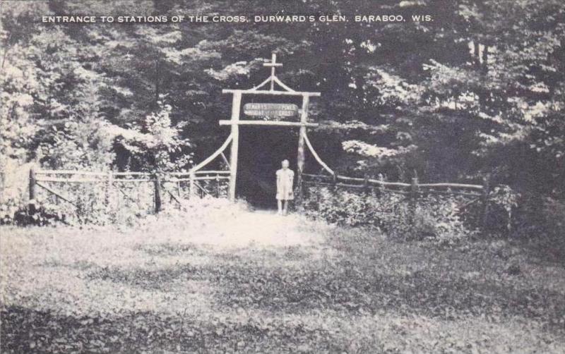 Wisconsin Baraboo Entrance To Stations of The Cross Durwards Glen Artvue