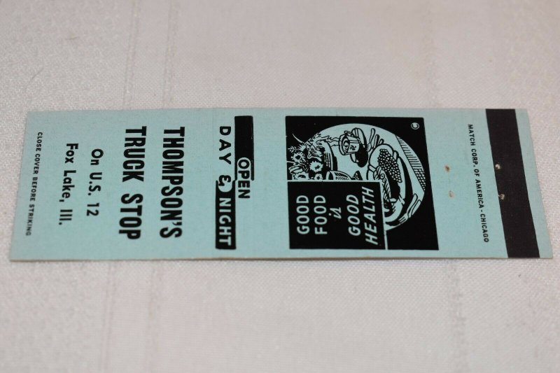 Thompsons Truck Stop Fox Lake Illinois Advertising 20 Strike Matchbook Cover