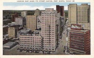 Postcard Looking East Down 7th Street Canyon Fort Worth Texas