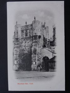 Yorkshire YORK Bootham Bar c1904 protective tissue attached