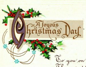 A Joyous Christmas Day Script Holly Embossed Vtg 1915 Postcard