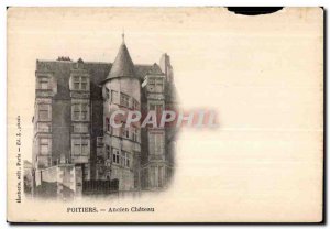 Old Postcard Poitiers Old Chateau
