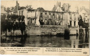 CPA MILITAIRE Le Chateau de Condé a la Ferté sous Jouarre bombardé (317659)