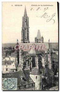 Old Postcard Senlis apse of the Cathedral