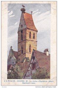 J. J Waltz, HANSI, Le closher d'Eguisheim, ALSACE, Eguisheim's tower, France,...