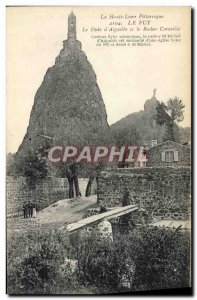 Old Postcard Le Puy en Velay Dyke d & # 39Aiguilhe and Corneille rock