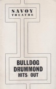 Bulldog Drummond Hits Out Judy Campbell Savoy Drama London Theatre  Programme