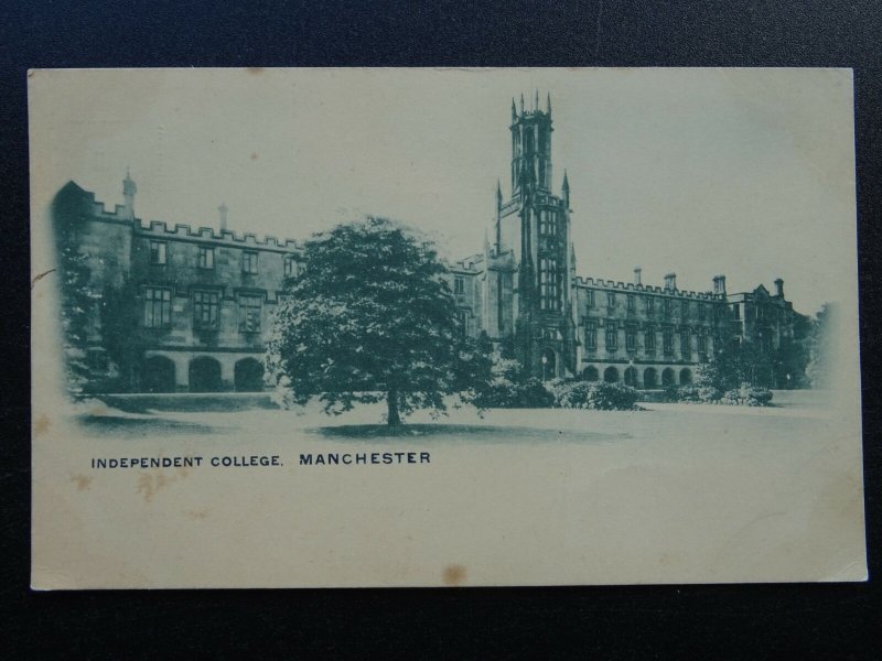 Manchester THE LANCASHIRE INDEPENDENT COLLEGE c1902 UB Postcard