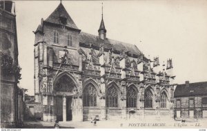 PONT DE L'ARCHE , France, 1900-1910s ; L'eglise