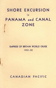 Shore Excursions in Panama Canal Empress Of Britain 1931 World Cruise Ship Book