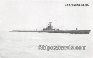 USS Wahoo SS238 Lost WWII Unused 