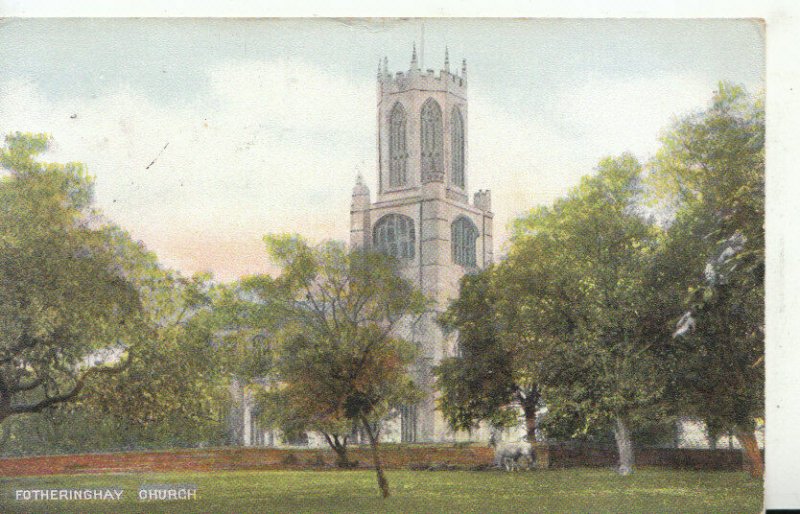 Northamptonshire Postcard - Fotheringhay Church - Ref 19519A