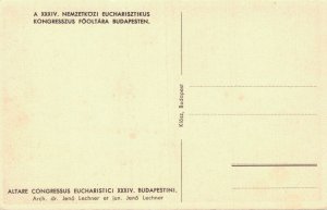 Hungary Budapest A XXXIV Nemzetközi Eucharisztikus Kongresszus Föoltára 07.49