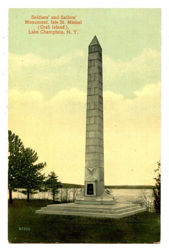 NY - Lake Champlain. Crab Island, Isle St Michel Soldiers' & Sailors' Monument