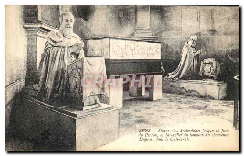 Old Postcard Sens Status of Archerveques Jacques and Jean Perron and low reli...