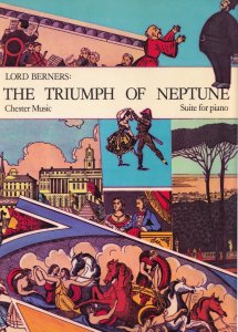 The Triumph Of Neptune Lord Berner 1970s Sheet Music