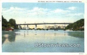 Soldiers' & Sailors' Memorial Bridge - Appleton, Wisconsin