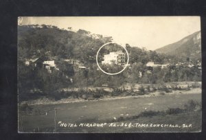 RPPC TAMAZUNCHALE SLP. MEXICO HOTEL MIRADOR VINTAGE REAL PHOTO POSTCARD