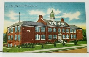 Virginia New High School Martinsville Va. Postcard I19