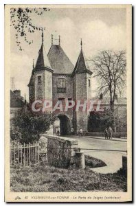 Old Postcard Villeneuve sur Yonne Joigny outside Gate