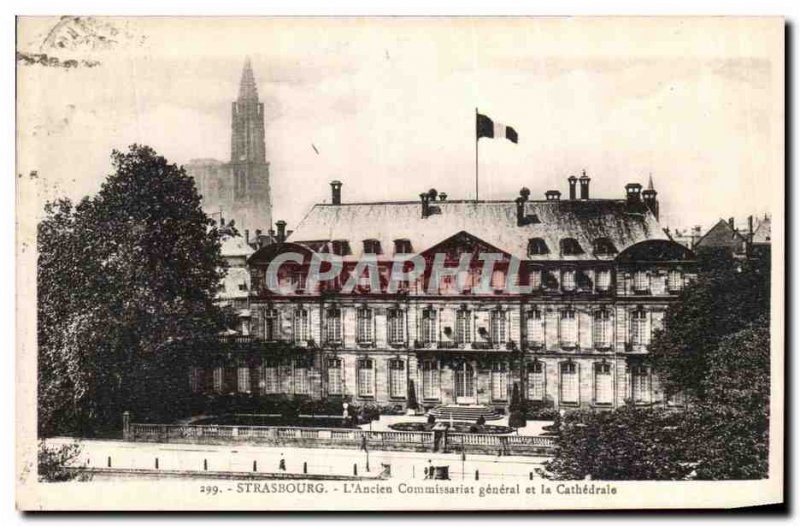 Old Postcard Strasbourg S Former General Office and the Cathedral