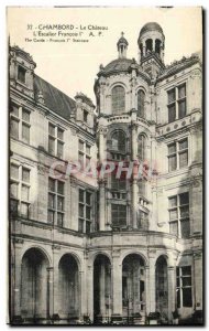 Old Postcard Chambord Chateau L Escalier Francois 1er