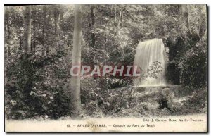 Old Postcard Ax Les Thermes Cascade Du Parc Du Telch