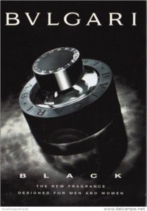 Advertising BVLGARI Black The New Fragrance For Men and Women