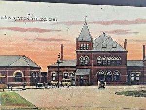 Postcard  Early View of Union Railroad Station  in Toledo, OH,  W6