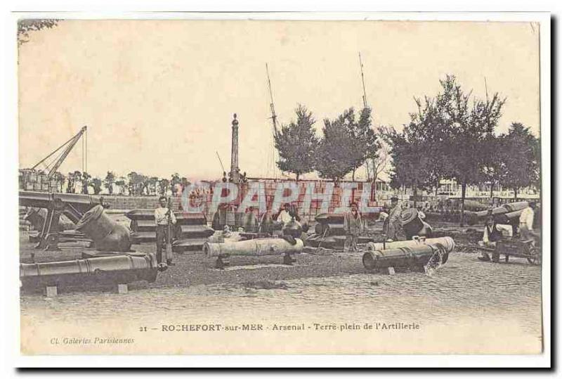 Rochefort sur Mer Old Postcard Arsenal full Earth & # 39artillerie of (very a...