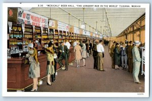 Tijuana B.C. Mexico Postcard Mexicali Beer Hall Longest Bar in the World c1930’s