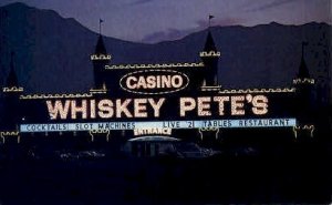 Whiskey Pete's Casino in Las Vegas, Nevada