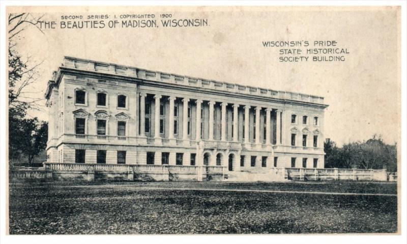 Wisconsin Madison   State Historical Society Bldg.  PMC