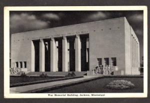 MS War Memorial Building JACKSON MISSISSIPPI MISS PC