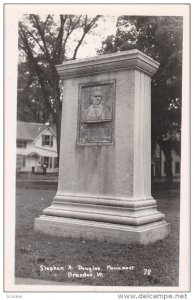 RP; BRANDON, Vemont; Stephen A. Douglas Monument, 1950s